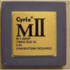 Cyrix 486 / 586 / MII Scrap